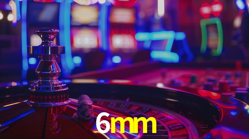6mm bet